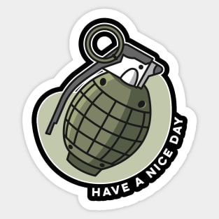 Grenade Cartoon Have a Nice Day Distressed Funny Military Sticker